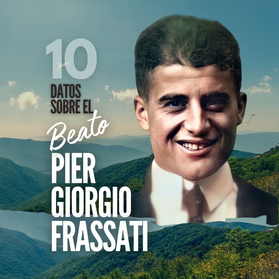 10 datos sobre el Beato Pier Giorgio Frassati