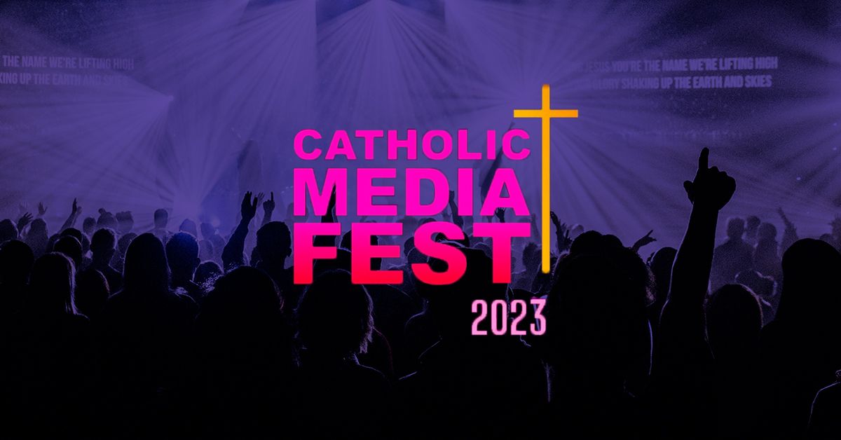 III Catholic Media Fest 2023: Festival católico virtual anima a los fieles a festejar la alegría de la santidad