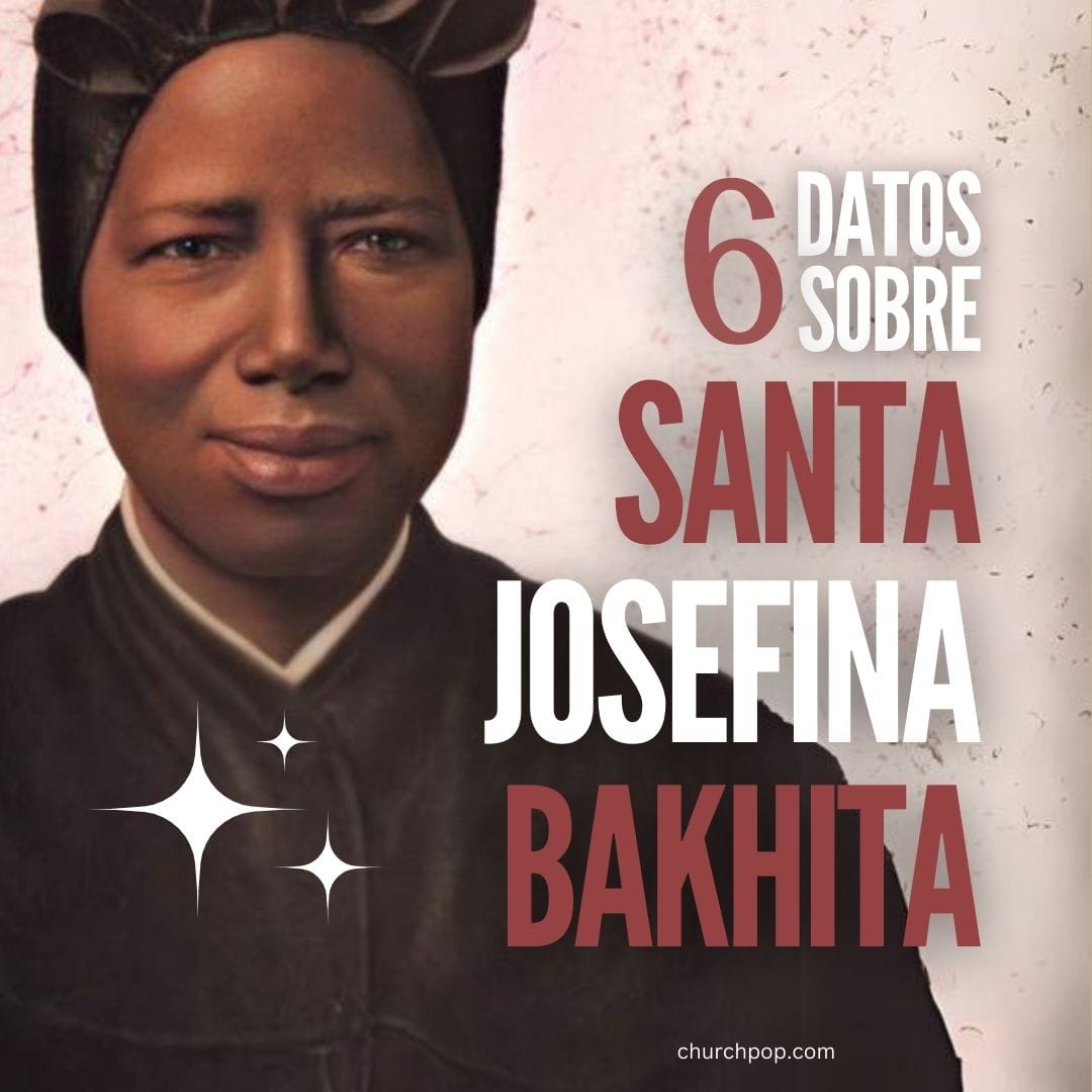 6 datos sobre Santa Josefina Bakhita, ejemplo de perdón y valentía