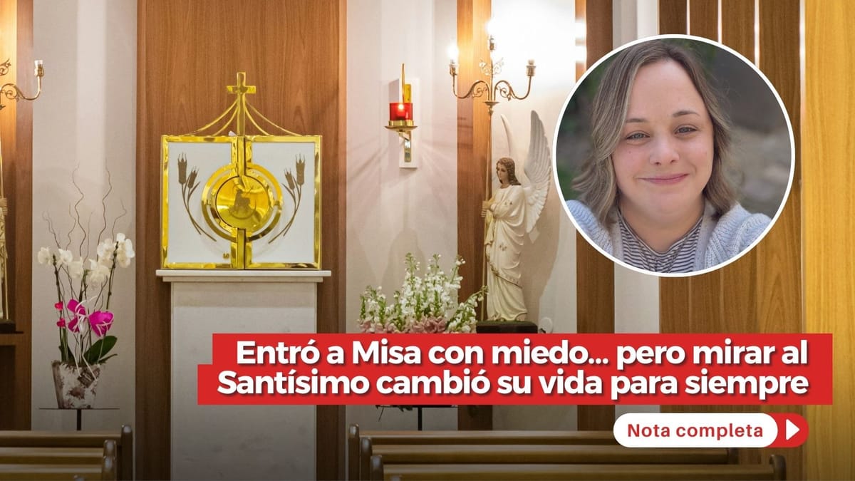 Entró a Misa con miedo… pero mirar al Santísimo cambió su vida para siempre