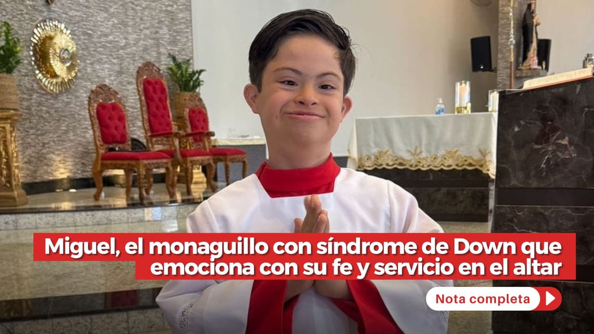 Miguel, el monaguillo con síndrome de Down que emociona con su fe y servicio en el altar