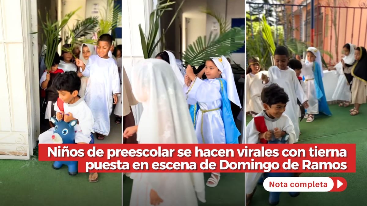 Niños de preescolar se hacen virales con tierna puesta en escena de Domingo de Ramos