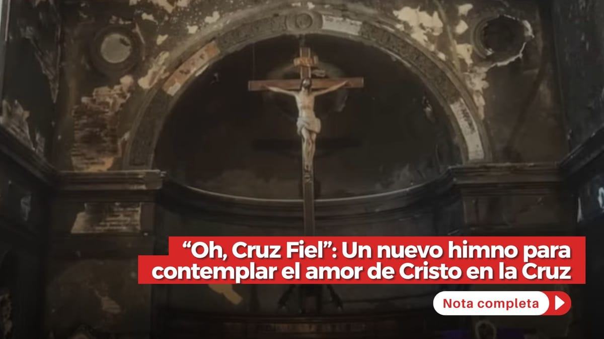 “Oh, Cruz Fiel”: Un nuevo himno para contemplar el amor de Cristo en la Cruz