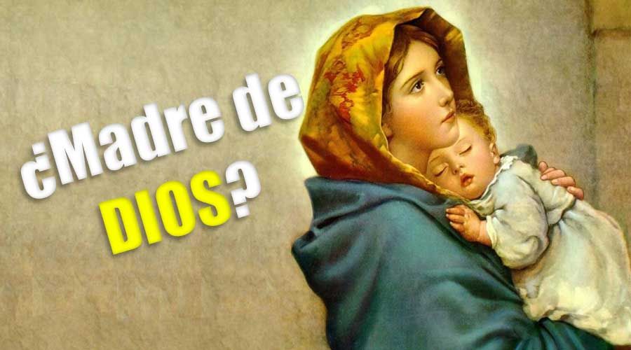 ¿María es Madre de Dios? ¿Acaso ella es superior a Dios?